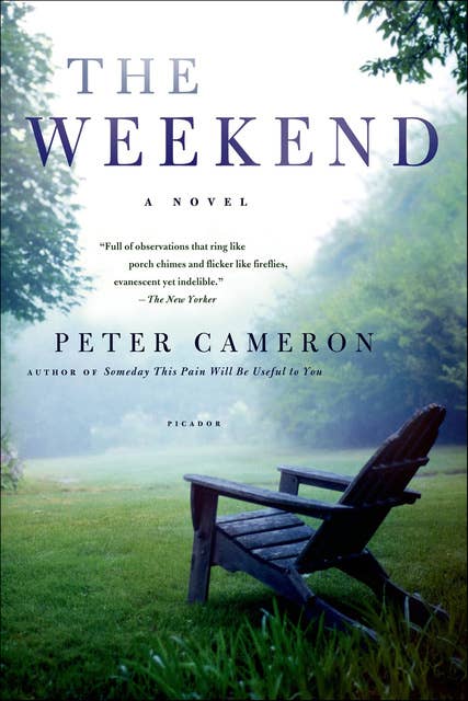 The Weekend: A Novel