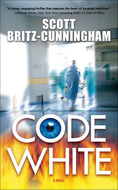 Code White: A Novel