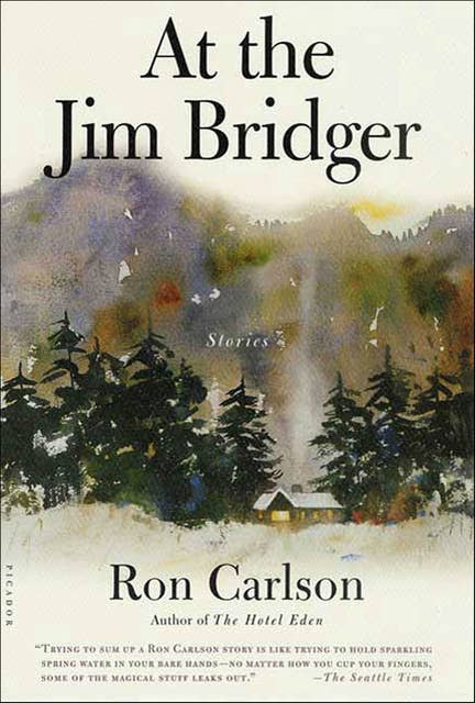 At the Jim Bridger: Stories