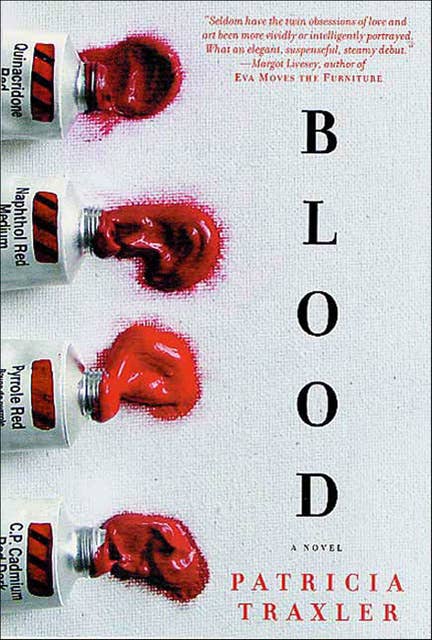 Blood: A Novel