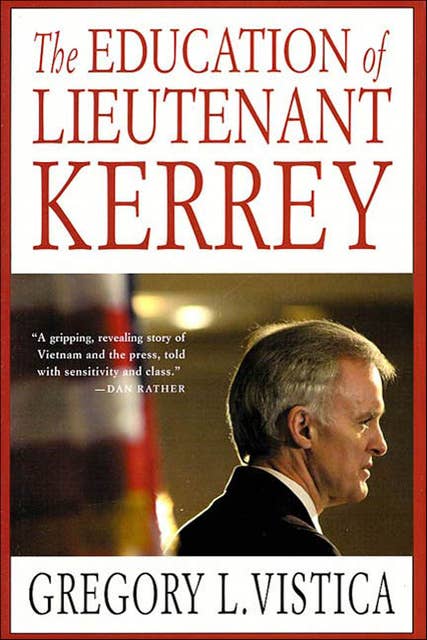 The Education of Lieutenant Kerrey