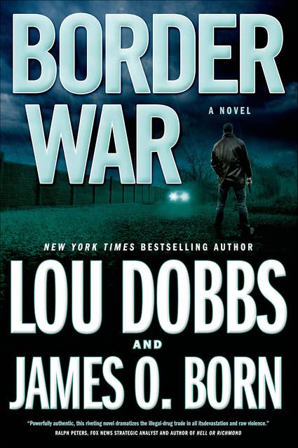 Border War: A Novel