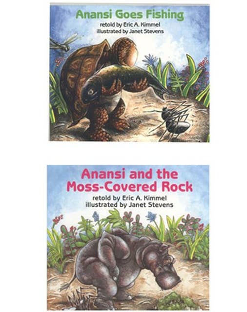 Anansi and the Moss Covered Rock & Anansi Goes Fishing