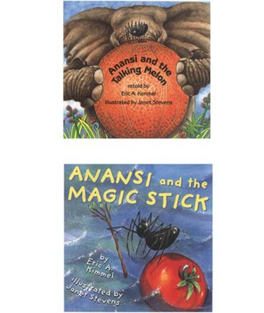 Anansi and the Talking Melon & Anansi and the Magic Stick