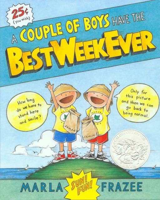 Cover for A Couple of Boys Have the Best Week Ever