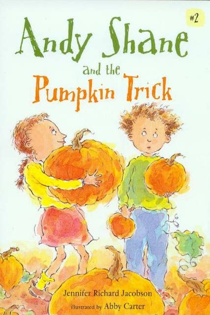 Andy Shane and the Pumpkin Trick