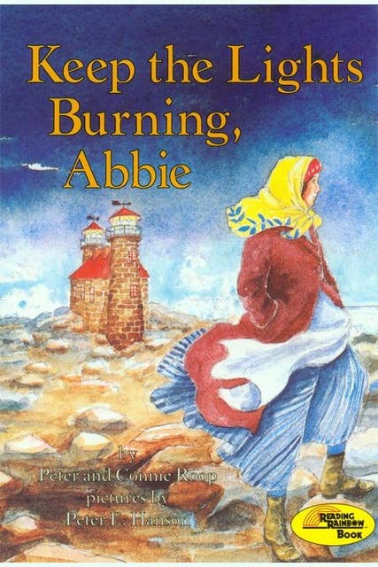 Keep the Lights Burning, Abbie