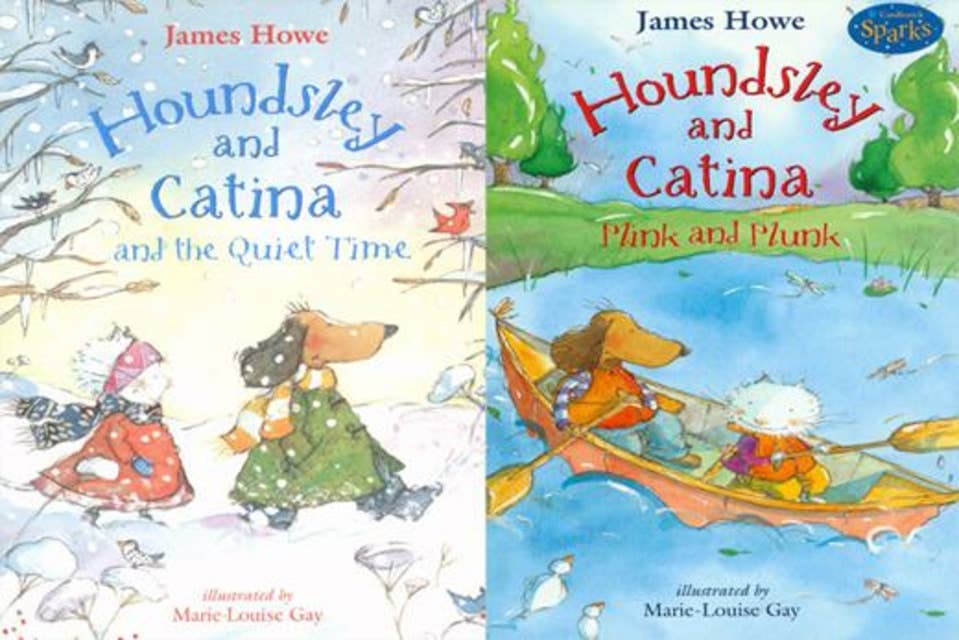 Houndsley and Catina and the Quiet Time / Houndsley and Catina Plink and Plunk