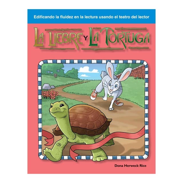La liebre y la tortuga / The Tortoise and the Hare