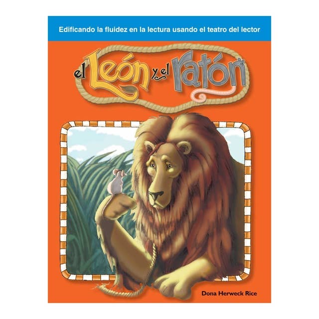 El leon y el raton / The Lion and the Mouse