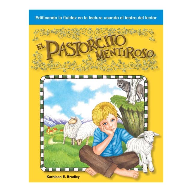 El pastorcito mentiroso / The Boy Who Cried Wolf