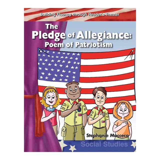 The Pledge of Allegiance: Poem of Patriotism