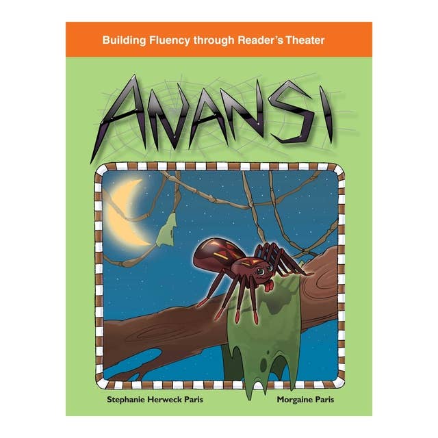 Anansi: Building Fluency through Reader's Theater