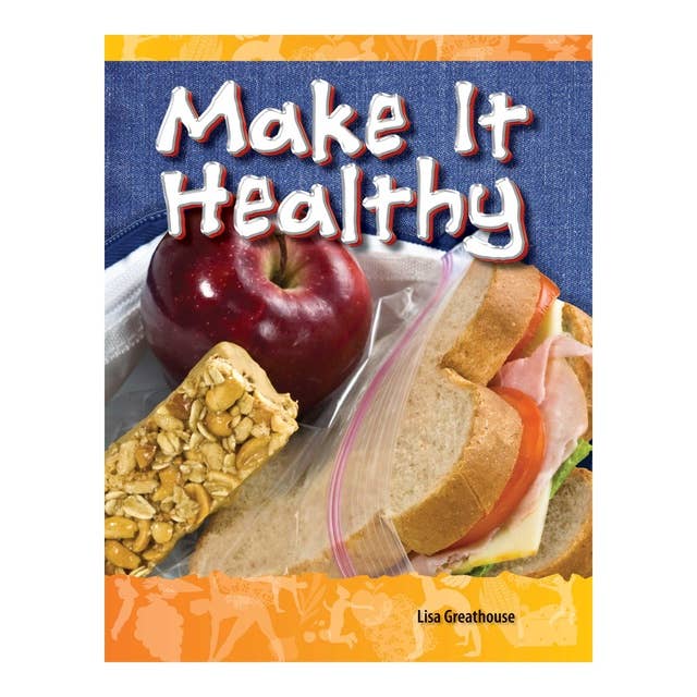 Make It Healthy