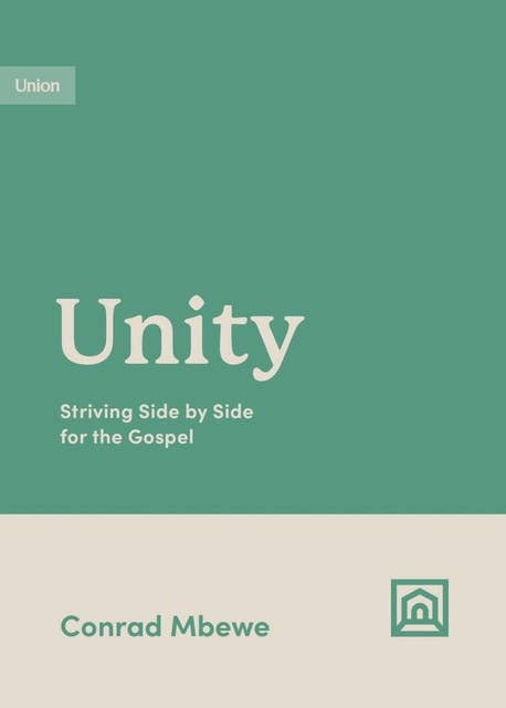 Unity: Striving Side by Side for the Gospel