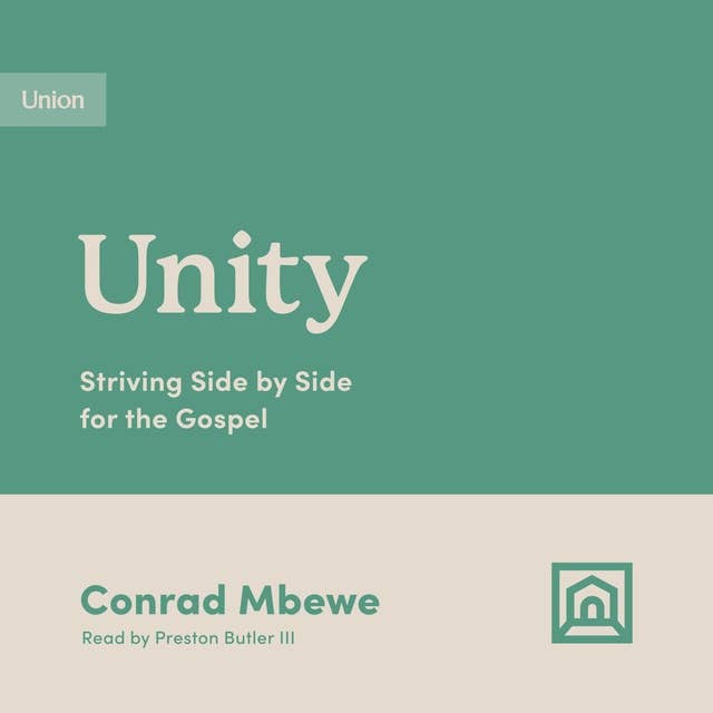 Unity: Striving Side by Side for the Gospel