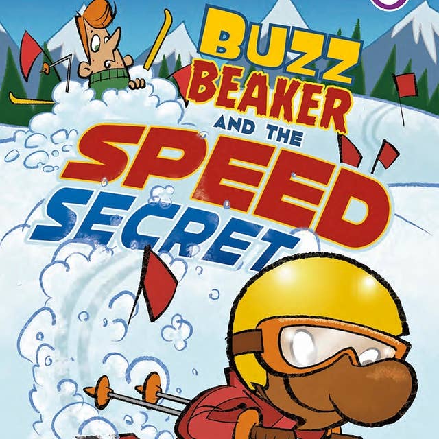 Buzz Beaker and the Speed Secret