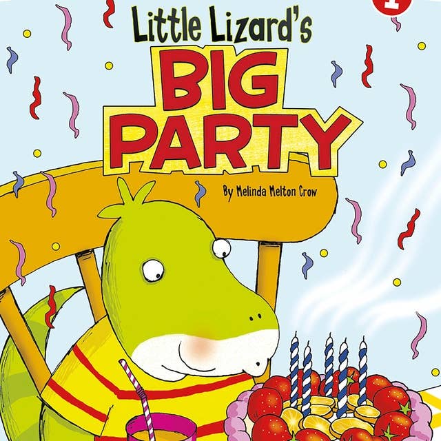 Little Lizard's Big Party