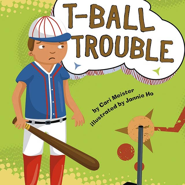 T-Ball Trouble