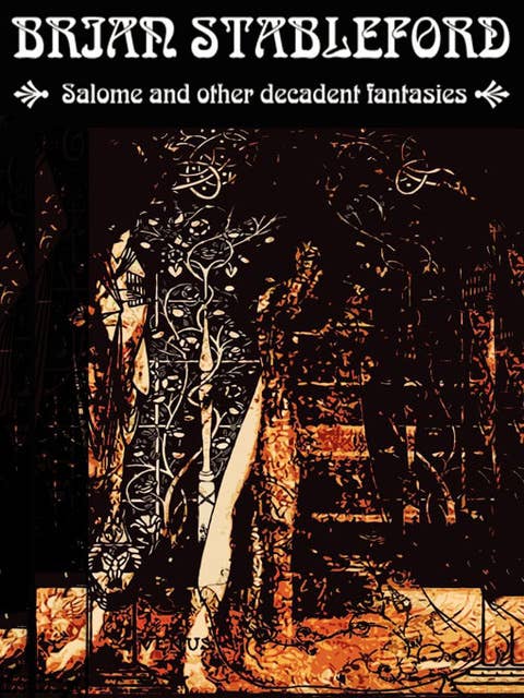 Salome and other Decadent Fantasies