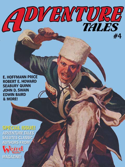 Adventure Tales #4: The Magazine of Pulp Adventure Fiction