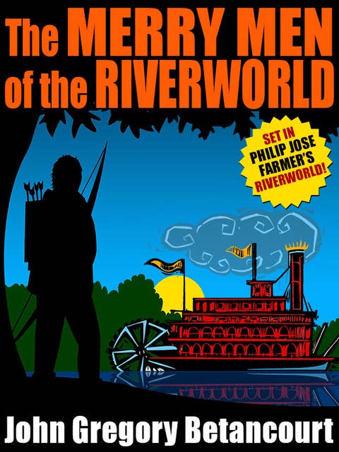 Cover for The Merry Men of the Riverworld