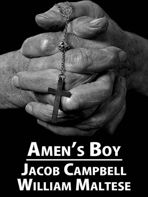 Amen's Boy: A Fictionalized Autobiography