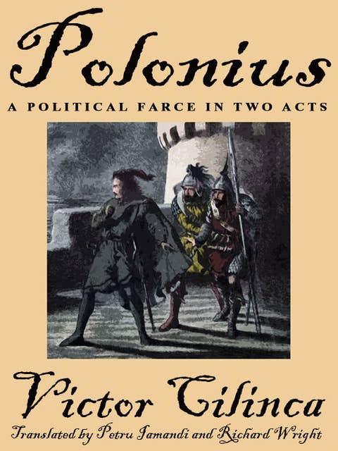 Polonius: A Political Farce in Two Acts