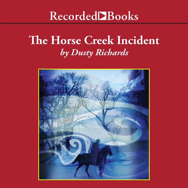 The Horse Creek Incident