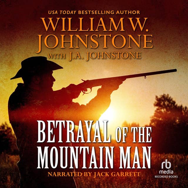 Betrayal of The Mountain Man