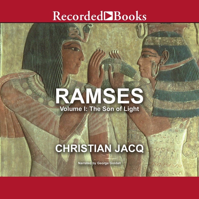 Ramses: The Son Light - Volume I Lydbog - Jacq - Mofibo