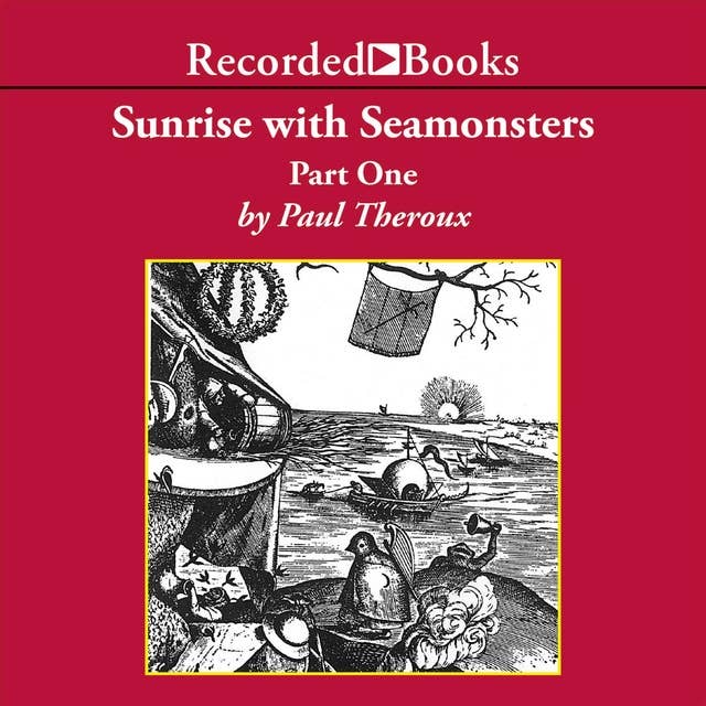 Sunrise with Seamonsters, Part One: Essays  Pieces