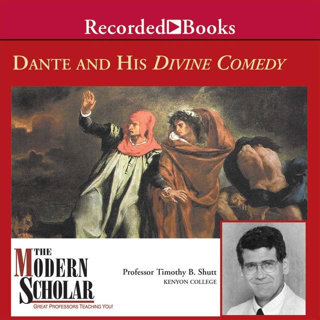 Dante and His Divine Comedy