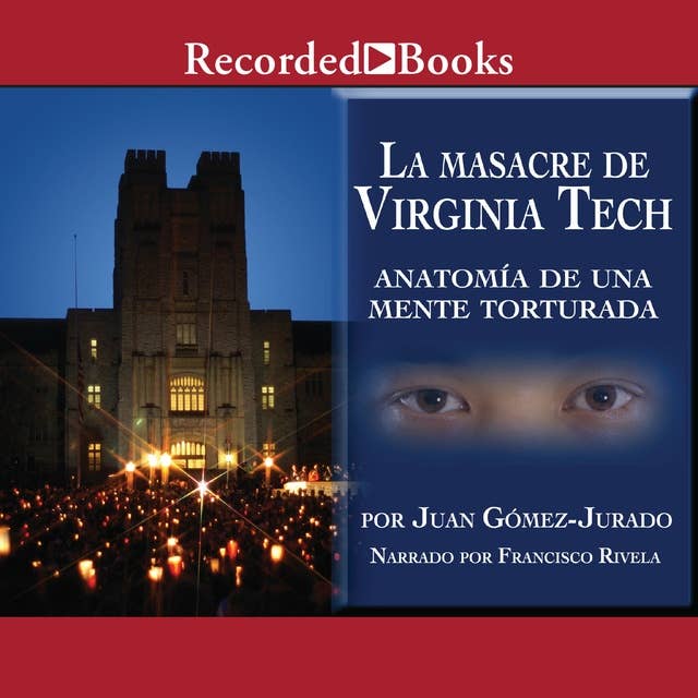 La masacre de Virginia Tech (The Massacre of Virginia Tech)
