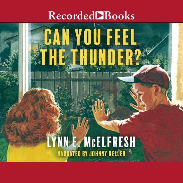 Can You Feel the Thunder?