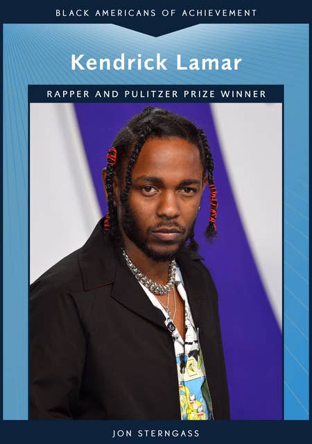 Kendrick Lamar: Rapper and Pulitzer Prize Winner