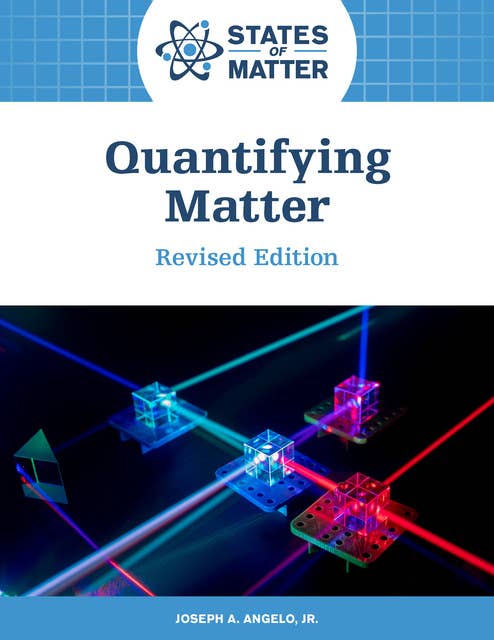 Quantifying Matter, Revised Edition