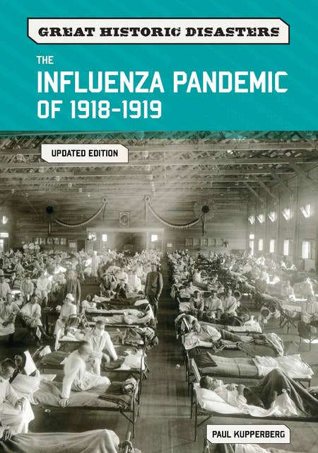 The Influenza Pandemic of 1918–1919, Updated Edition