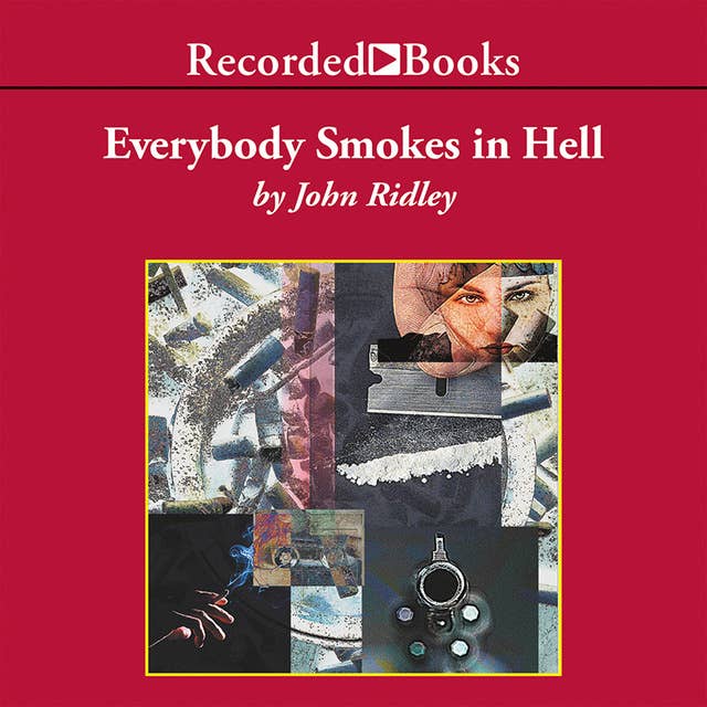 Everybody Smokes in Hell
