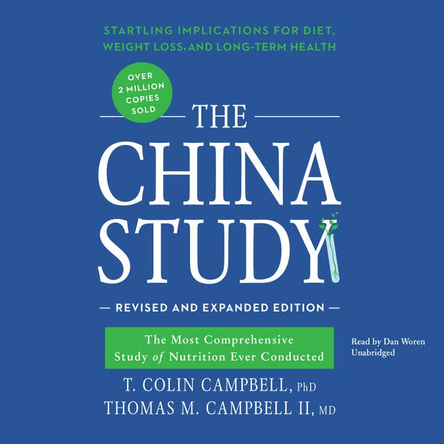 The China Study, Revised and Expanded Edition