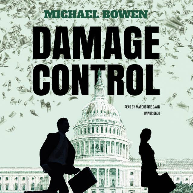 Damage Control: A Washington Crime Story