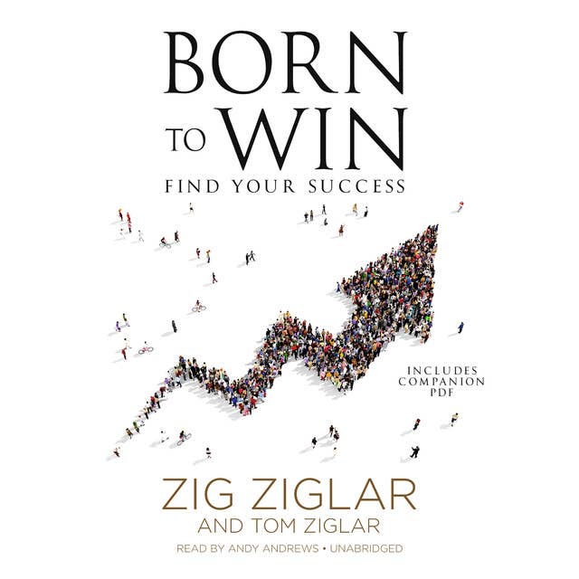 Born to Win: Find Your Success 