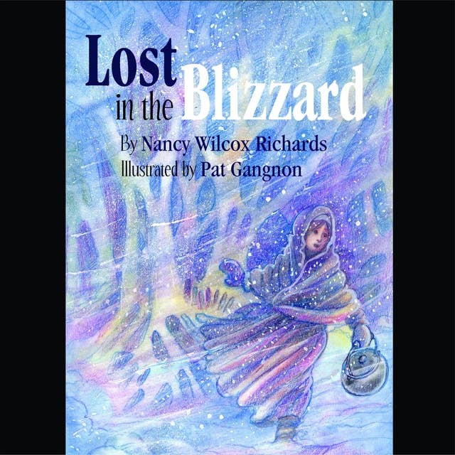 Lost in the Blizzard