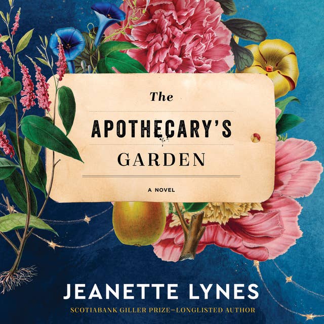 The Apothecary's Garden: A Novel