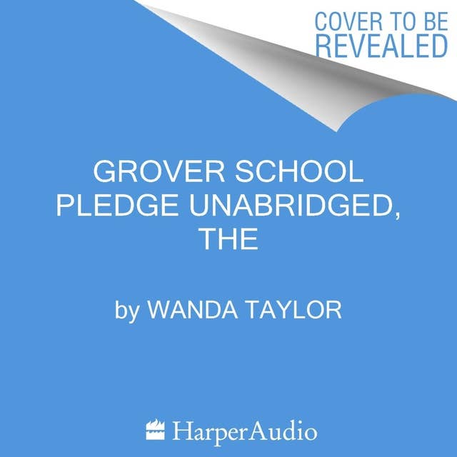The Grover School Pledge