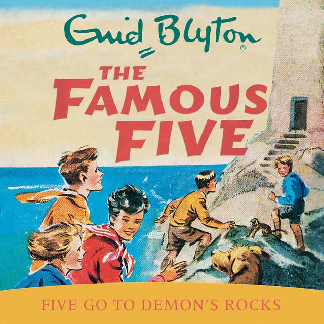 Five Go To Demon's Rocks: Book 19