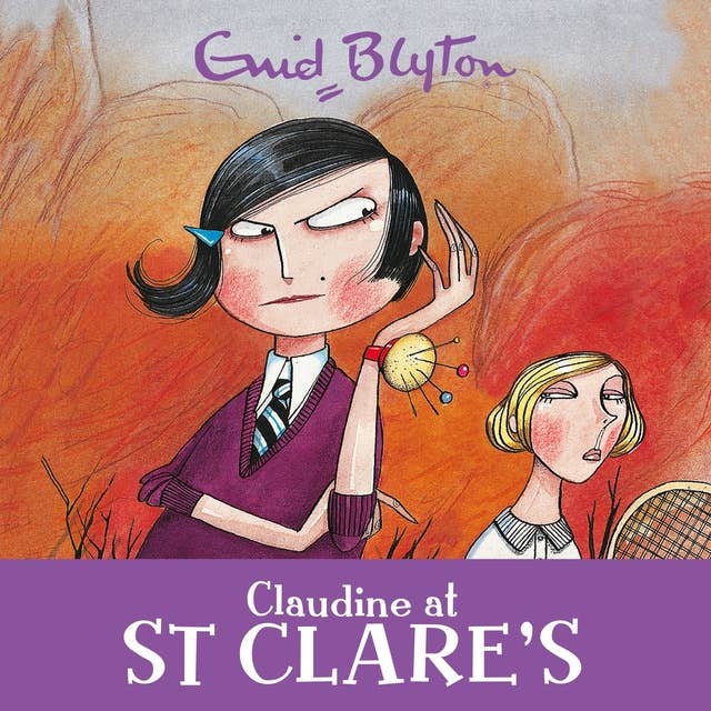 Claudine at St Clare's: Book 7