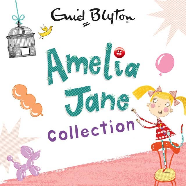Amelia Jane Collection: Contains 25 Stories