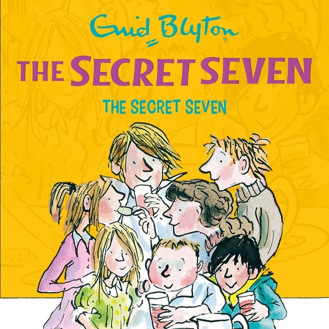 The Secret Seven: Book 1