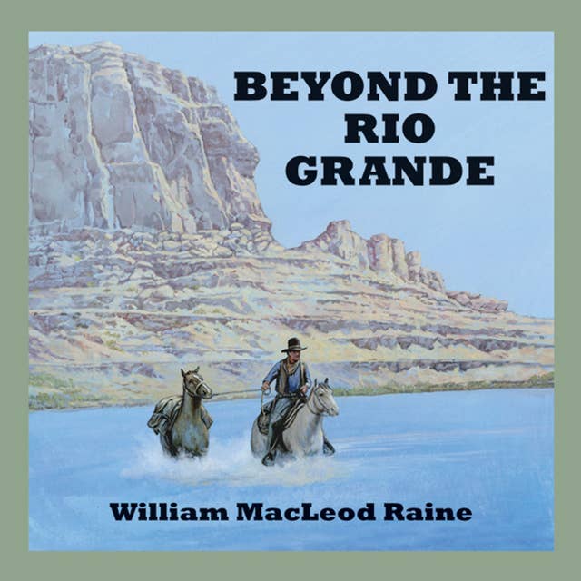 Cover for Beyond the Rio Grande